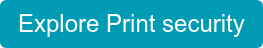 Explore Print security